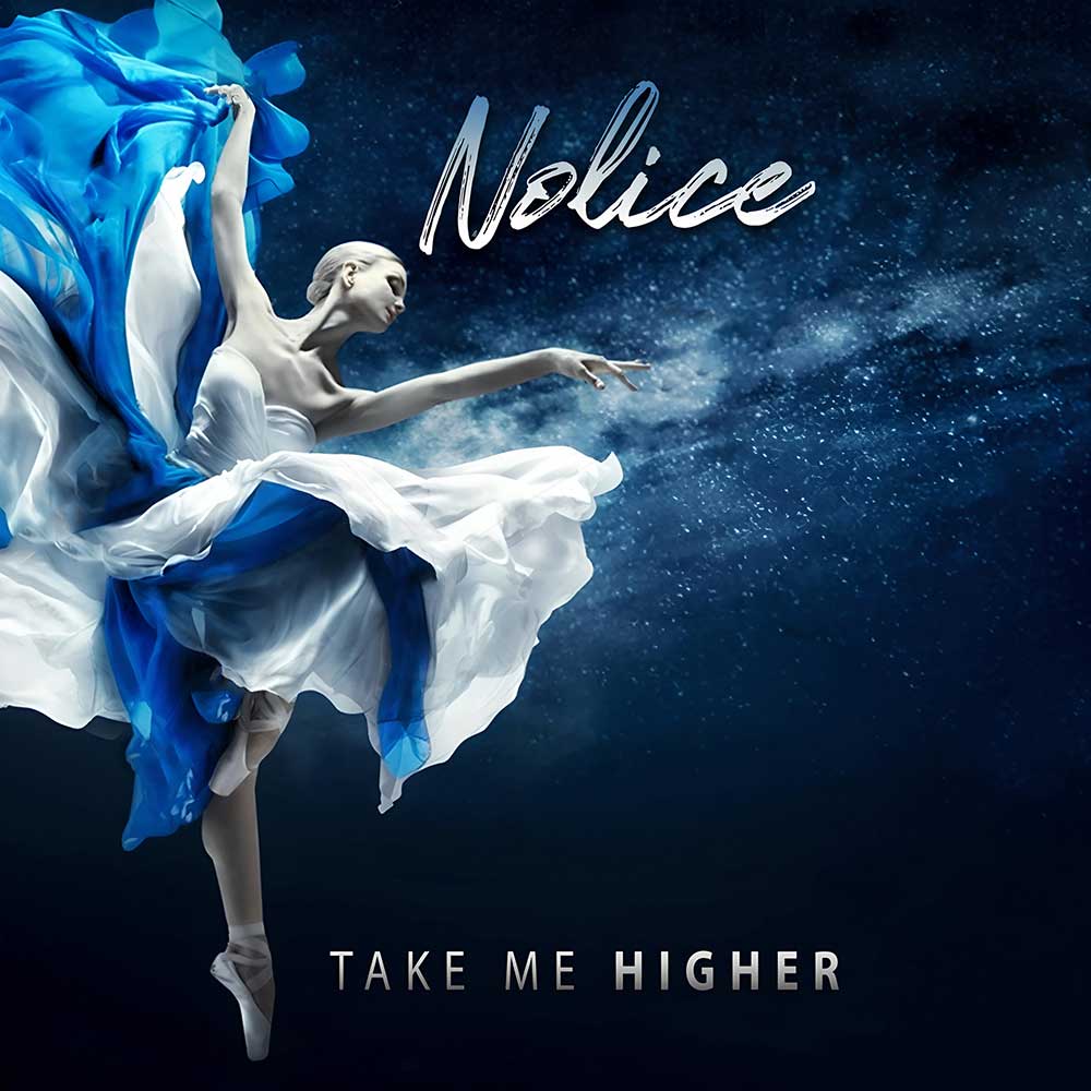 Nolice - Take Me Higher